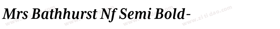 Mrs Bathhurst Nf Semi Bold字体转换